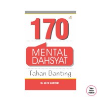 Image of 170 Mental Dahsyat Tahan Banting