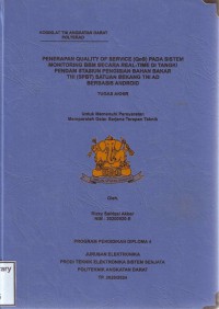 Image of Penerapan Quality of Service (QoS) Pada Sistem Monitoring BBM Secara Real-Time Di Tangki Pendam Stasiun Pengisian Bahan Bakar TNI (SPBT) Satuan Bekang TNI AD Berbasis Android