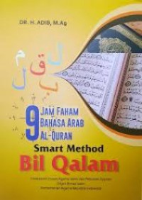 Image of 9 Jam Faham Bahasa Arab Al-Quran : Smart Method Bill Qalam