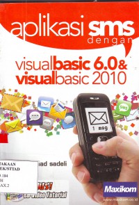 Image of Aplikasi SMS Dengan Visual Basic 6.0 & Visual Basic 2010