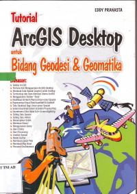 Image of Tutorial ArcGIS Desktop untuk Bidang Geodesi & Geomatika