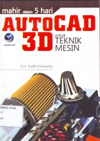 Image of AUTOCAD 3 D UNTUK TEKNIK MESIN