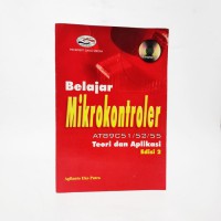 Image of Belajar Mikrokontroler AT89C51/52/55: Teori dan Aplikasi