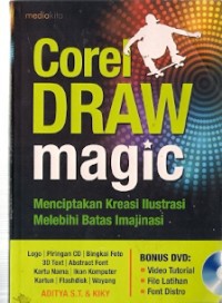 Image of Corel Draw Magic: Menciptakan Kreasi Ilustrasi Melebihi Batas Imajinasi