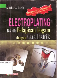 Image of ELECTROPLATING: Teknik Pelapisan Logam dengan cara Listrik