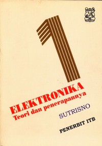 Image of Elektronika: Teori Dasar Dan Penerapannya Jilid 1