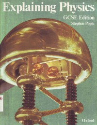 Image of Explaining Physics GCSE Edition