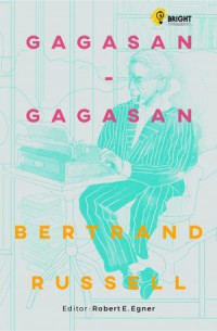 Image of GAGASAN-GAGASAN BERTRAND RUSSEL