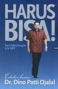 Image of Harus Bisa-Seni Memimpin Ala SBY