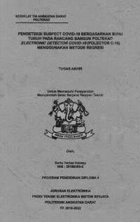 Image of Pendeteksi Suspect Covid-19 Berdasarkan Suhu Tubuh Pada Rancang Bangun Poltekad Electronic Detector Covid-19 (Polector c-19) Menggunakan Metode Regresi