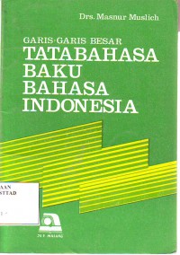 Image of Garis-garis besar tata bahasa baku bahasa Indonesia