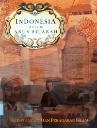 Image of Indonesia Dalam Arus Sejarah-Kedatangan dan Peradaban Islam