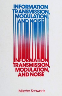 Image of Information Transmission, Modulation, And Noise 4rd