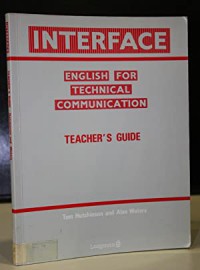 Image of Interface English for Technical Communication Teacher's guide