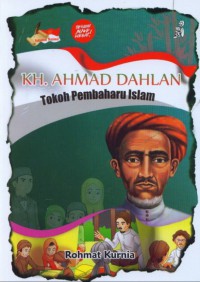 Image of KH. Ahmad Dahlan: Tokoh Pembaharu Islam