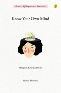Image of KNOW YOUR OWN MIND