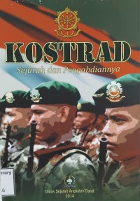 Image of KOSTRAD: Sejarah Dan Pengabdiannya