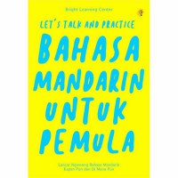 Image of LET'S TALK AND PRACTICE BAHASA MANDARIN UNTUK PEMULA
