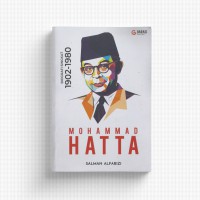 Image of MOHAMMAD HATTA : Biografi Singkat (1902-1980)