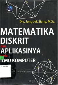 Image of MATEMATIKA DISKRIT dan APLIKASINYA pada ILMU KOMPUTER
