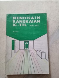 Image of Mendisain Rangkaian IC-TTL Jilid 2