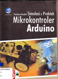 Image of Panduan Mudah Simulasi & Praktek Mikrokontroler Arduino