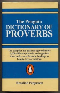 Image of Penguin Reference Books - The Penguin Dictionary of Proverbs