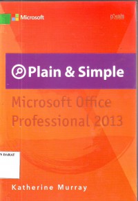 Image of PLAIN & SIMPLE MICROSOFT OFFICE PROFESSIONAL 2013