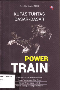Image of KUPAS TUNTAS DASAR-DASAR POWER TRAIN