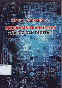 Image of Modul Workshop 2 - Rangkaian Transistor Analog dan Digital