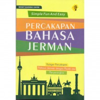 Image of SIMPLE FUN AND EASY PERCAKAPAN BAHASA JERMAN