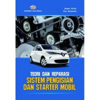 Image of Teori dan Reparasi Sistem Pengisian dan Starter Mobil