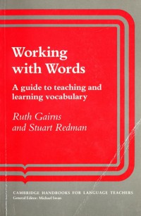 Image of Working with Words - A guide to teaching and learning vocabulary