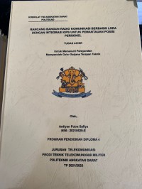 Image of Rancang Bangun Radio Komunikasi Berbasis LoRa dengan Integrasi GPS untuk Pemantauan Posisi Personel