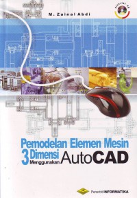 Image of Pemodelan Elemen Mesin 3 Dimensi Menggunakan AutoCad