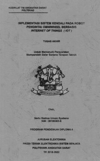 Image of Implementasi Sistem Kendali Pada Robot Pengintai Omniwheel Berbasis Internet Of Things (IOT)