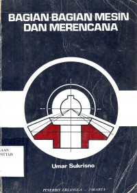 Image of BAGIAN-BAGIAN MESIN DAN MERENCANA