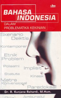 Image of Bahasa Indonesia dalam problematika kekinian