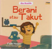 Image of Aku Memilih Berani Atau Takut