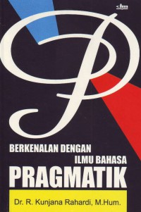 Image of Berkenalan dengan ilmu bahasa pragmatik