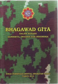 Image of Bhagawad Gita: Dalam Bahasa Sanskrta, Inggris dan Indonesia
