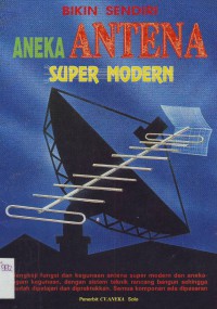 Image of Bikin Sendiri Aneka Antena Super Modern
