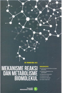 Image of Mekanisme Reaksi Dan Metabolisme Biomolekul