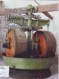 Image of Black Powder Manufacturing, Testing & Optimizing