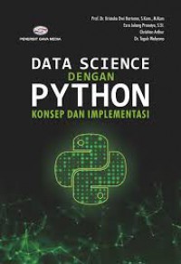 Image of Data Science Dengan Python: Konsep Dan Implementasi