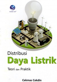 Image of Distribusi Daya Listrik: Teori Dan Praktik
