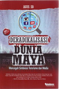 Image of Deradikalisasi Dunia Maya: Mencegah Simbiosis Terorisme dan Media