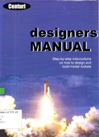 Image of designers MANUAL: Step by step instructions on how to design and build model rockets