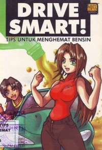 Image of Drive Smart-Tips Untuk Menghemat Bensin