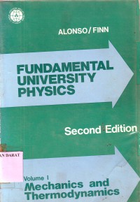 Image of Fundamental University Physics  Jilid 1: Mechanics and Thermodynamics